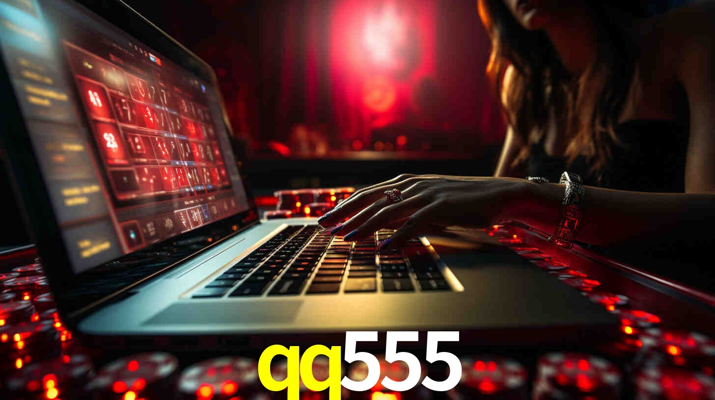 Por Que Escolher o qq555?